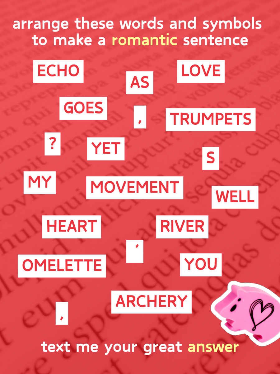 arrange these words to make a romantic sentence card
